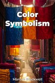 Color Symbolism (eBook, ePUB) Color Symbolism (eBook, ePUB)