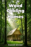 Wood Cooling Homes (eBook, ePUB) Wood Cooling Homes (eBook, ePUB)