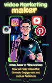 Video Marketing Maker (eBook, ePUB) Video Marketing Maker (eBook, ePUB)
