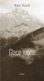 Glace Morte (eBook, ePUB) Glace Morte (eBook, ePUB)