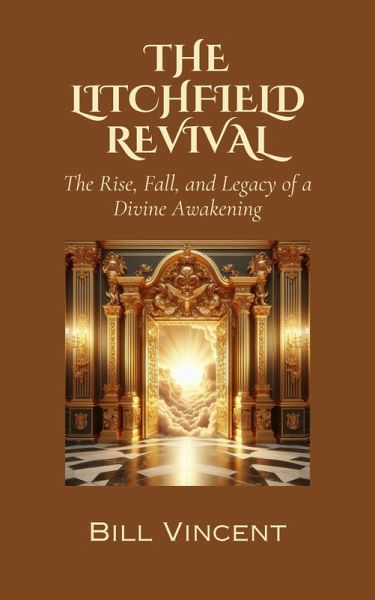 The Litchfield Revival (eBook, ePUB) The Litchfield Revival (eBook, ePUB)