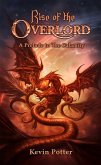 Rise of the Overlord (eBook, ePUB)