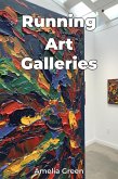 Running Art Galleries (eBook, ePUB) Running Art Galleries (eBook, ePUB)