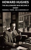 Howard Hughes (eBook, ePUB) Howard Hughes (eBook, ePUB)