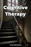 Cognitive Therapy (eBook, ePUB) Cognitive Therapy (eBook, ePUB)