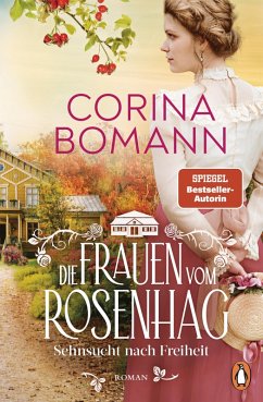 Cover Sehnsucht nach Freiheit / Die Frauen vom Rosenhag Bd.2 (eBook, ePUB)