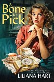 A Bone to Pick (Mabel McCoy, #2) (eBook, ePUB) A Bone to Pick (Mabel McCoy, #2) (eBook, ePUB)