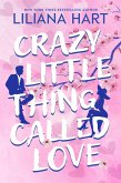 Crazy Little Thing Called Love (eBook, ePUB) Crazy Little Thing Called Love (eBook, ePUB)