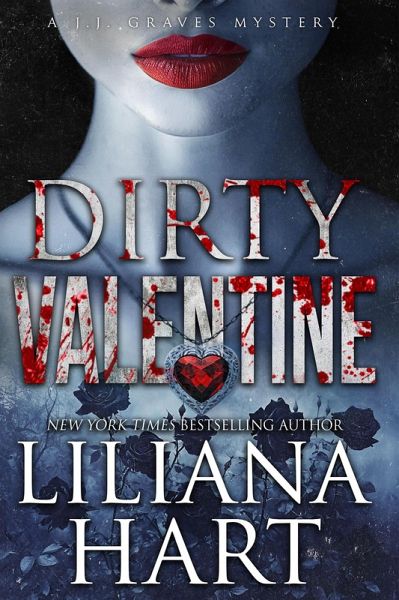 Dirty Valentine (A JJ Graves Mystery, #17) (eBook, ePUB)
