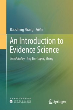 An Introduction to Evidence Science (eBook, PDF)