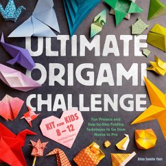 Cover Ultimate Origami Challenge Kit for Kids 8-12 (eBook, ePUB)