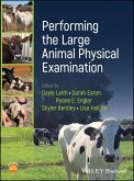 Performing the Large Animal Physical Examination (eBook, PDF) Performing the Large Animal Physical Examination (eBook, PDF)