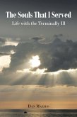 The Souls That I Served (eBook, ePUB)