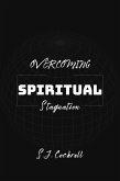 Overcoming Spiritual Stagnation and The Imposter Syndrome (eBook, ePUB)