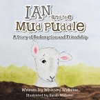 Ian and the Mud Puddle (eBook, ePUB)