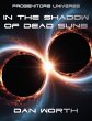 In The Shadow of Dead Suns: A... - Bild 1