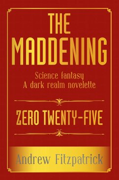 Cover THE MADDENING (eBook, ePUB)