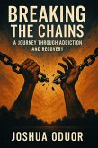 Breaking the Chains (eBook, ePUB) Breaking the Chains (eBook, ePUB)