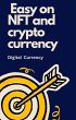 Easy on NFT and Crypto Currency (eBook,... - Bild 1