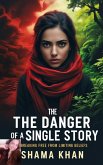 The Danger of a Single Story (eBook, ePUB) The Danger of a Single Story (eBook, ePUB)