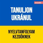 Nyelvtanfolyamok kezdőknek, Tanuljon ukránul (MP3-Download)