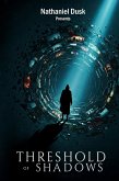 Threshold of Shadows (eBook, ePUB)