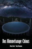 Das Himmelsauge Chinas (eBook, ePUB) Das Himmelsauge Chinas (eBook, ePUB)