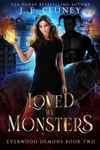 Loved by Monsters (Everwood Demons, #2) (eBook, ePUB)