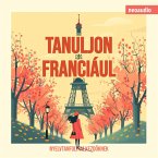 Nyelvtanfolyamok kezdőknek, Tanuljon franciául (MP3-Download)