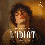 L'Idiot - Livre Audio (MP3-Download)
