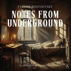 Notes from Underground - Audiobook (MP3-Download)