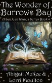 The Wonder of Burrows Bay (A San Juan Islands Series, #4) (eBook, ePUB) The Wonder of Burrows Bay (A San Juan Islands Series, #4) (eBook, ePUB)