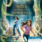 Die Hüter der flüsternden Schlüssel (2). Ruf des Magitoriums (MP3-Download)