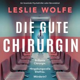 Die gute Chirurgin (MP3-Download) Die gute Chirurgin (MP3-Download)