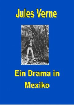Cover Ein Drama in Mexiko (eBook, ePUB)