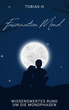 Mondphasen (eBook, ePUB) - Hopfmüller, Tobias