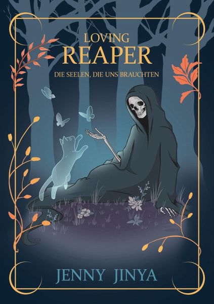 Loving Reaper - Die Seelen, die uns brauchten (eBook, PDF) Loving Reaper - Die Seelen, die uns brauchten (eBook, PDF)