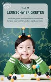 Lernschwierigkeiten (eBook, ePUB) Lernschwierigkeiten (eBook, ePUB)