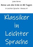 Reise um die Erde in 80 Tagen: In Leichter Sprache - Niveau A1 (eBook, ePUB)