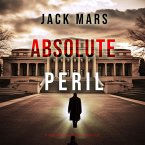 Absolute Peril (A Jake Mercer Political Thriller—Book 4) (MP3-Download)