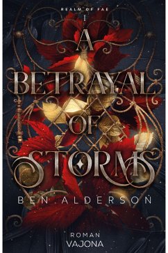 Cover A Betrayal of Storms (eBook, ePUB)
