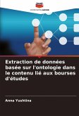 Extraction de données basée sur l'ontologie dans le contenu lié aux bourses d'études