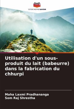 Cover Utilisation d'un sous-produit du lait (babeurre) dans la fabrication du chhurpi