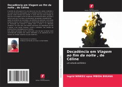 Cover Decadência em Viagem ao fim da noite , de Céline