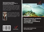 Wykorzystanie produktu ubocznego mleka (ma¿lanki) w produkcji sera Chhurpi Wykorzystanie produktu ubocznego mleka (ma¿lanki) w produkcji sera Chhurpi