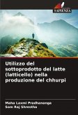 Utilizzo del sottoprodotto del latte (latticello) nella produzione del chhurpi