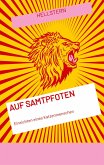 Auf Samtpfoten Auf Samtpfoten