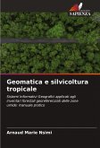Geomatica e silvicoltura tropicale Geomatica e silvicoltura tropicale