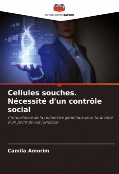 Cover Cellules souches. Nécessité d'un contrôle social