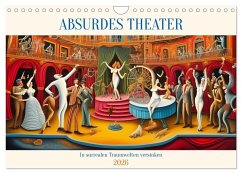 Absurdes Theater - In surrealen Traumwelten versinken (Wandkalender 2026 DIN A4 quer), CALVENDO Monatskalender Absurdes Theater - In surrealen Traumwelten versinken (Wandkalender 2026 DIN A4 quer), CALVENDO Monatskalender